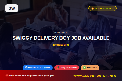 Swiggy Hiring - SWIGGY DELIVERY BOY JOB AVAILABLE