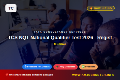 Tata Consultancy Services Hiring - TCS NQT-National Qualifier Test 2026 - Register Now !