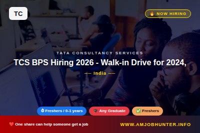 Tata Consultancy Services Hiring - TCS BPS Hiring 2026 - Walk-in Drive for 2024, 2025 and 2026 Graduates