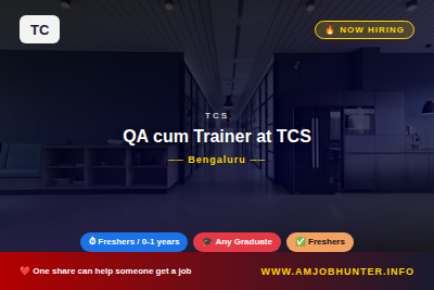 tcs Hiring - QA cum Trainer at TCS
