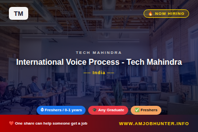 Tech mahindra Hiring - International Voice Process - Tech Mahindra