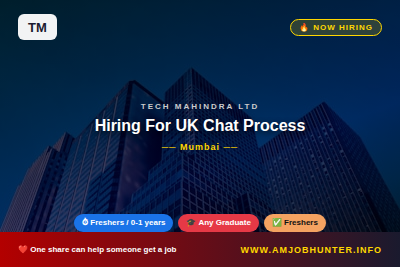 Tech Mahindra Ltd Hiring - Hiring For UK Chat Process