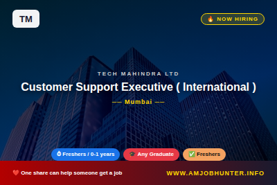 Tech Mahindra Ltd Hiring - Customer Support Executive ( International )