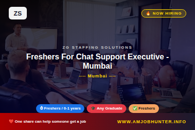 ZG Staffing Solutions Hiring - Freshers For Chat Support Executive - Mumbai