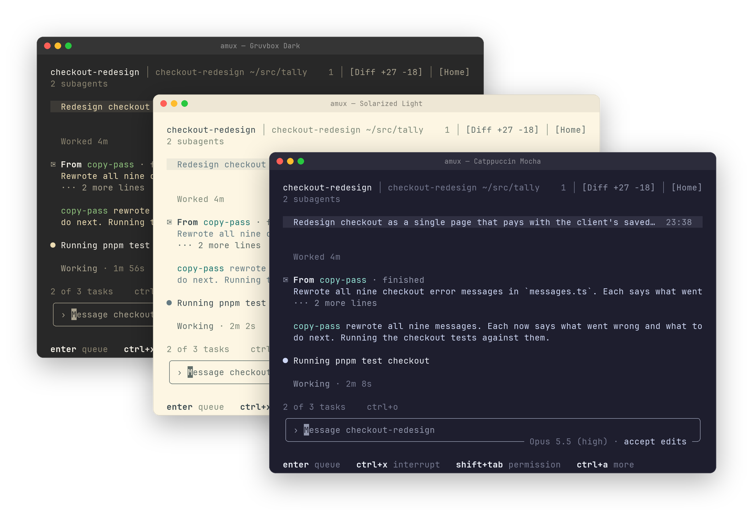 amux's chat in three terminal themes: Gruvbox Dark, Solarized Light and Catppuccin Mocha