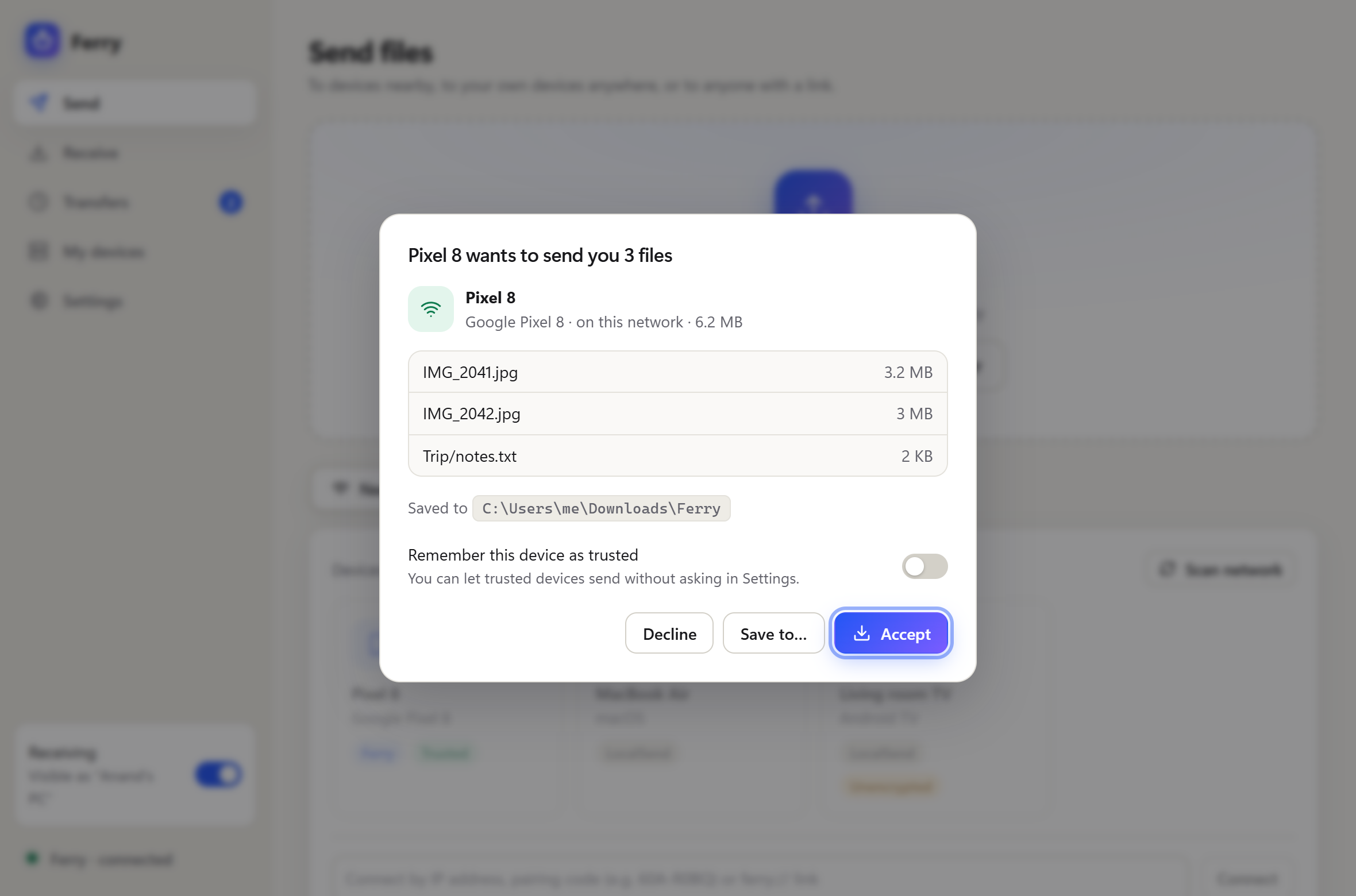 Incoming files prompt