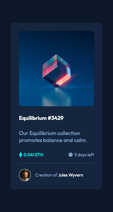 Preview card of an NFT dispalyed in a column. The product image is at the top followed by the name, info, price, days remaining, and creator.