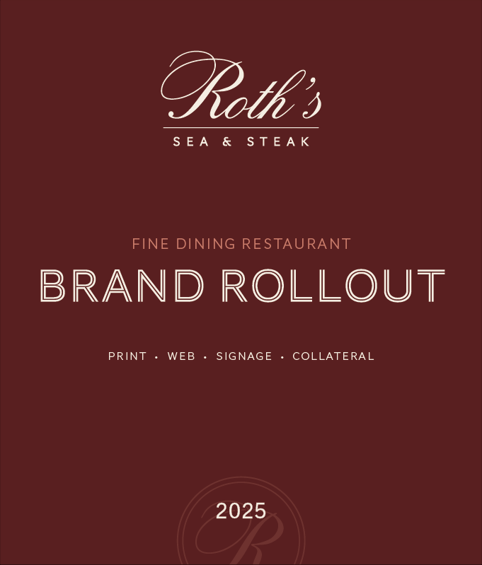 Roth's Sea & Steak Brand Rollout