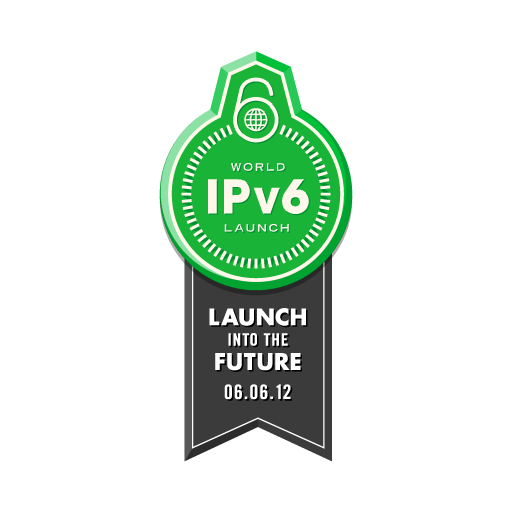 WORLD IPV6 LAUNCH is 6 June 2012  The Future is Forever
