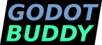 Godot Buddy