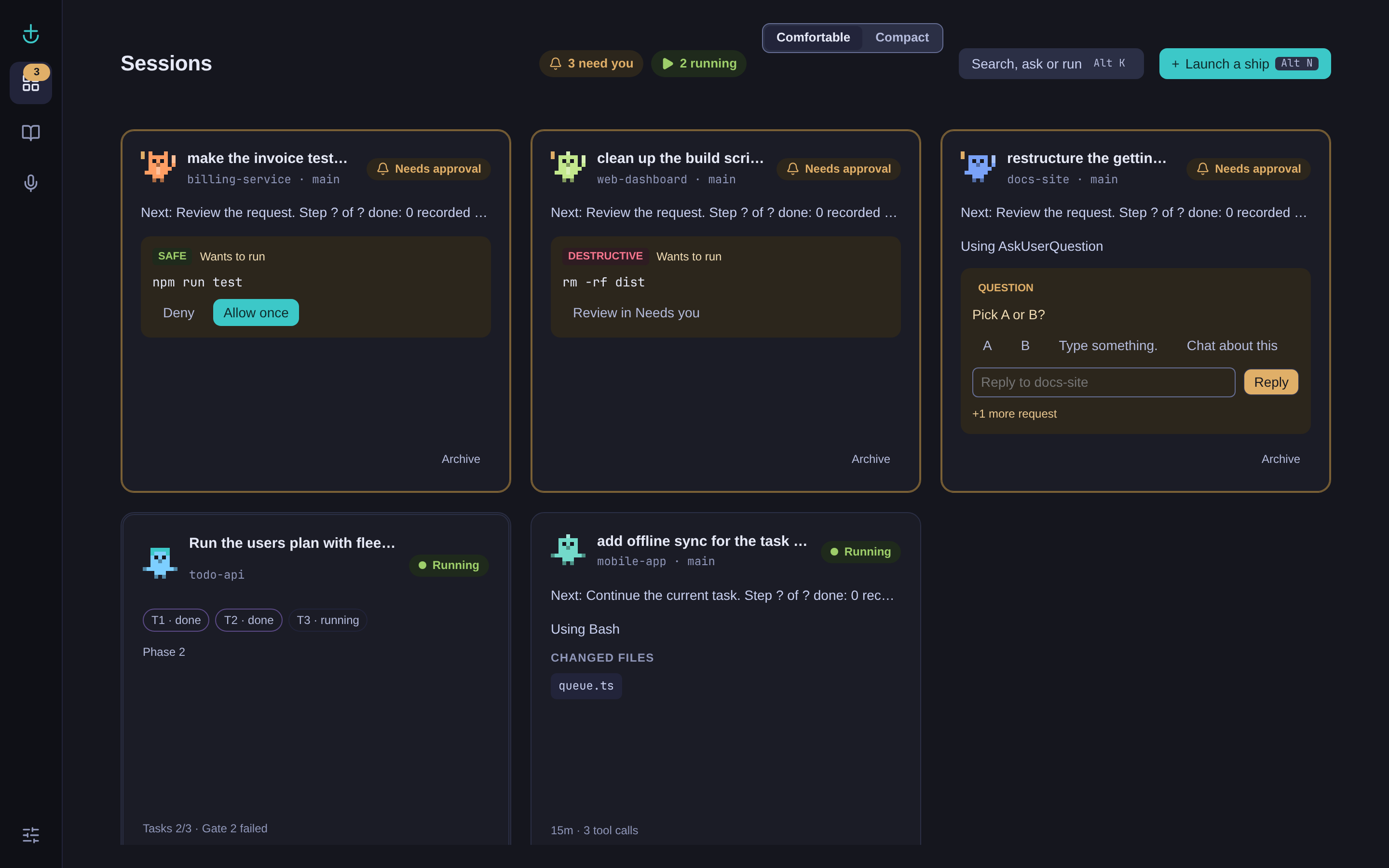 Home with five sessions: three waiting on you (a Safe npm run test, a Destructive rm -rf dist and a question), a fleetmates team run in phase 2 and a running session