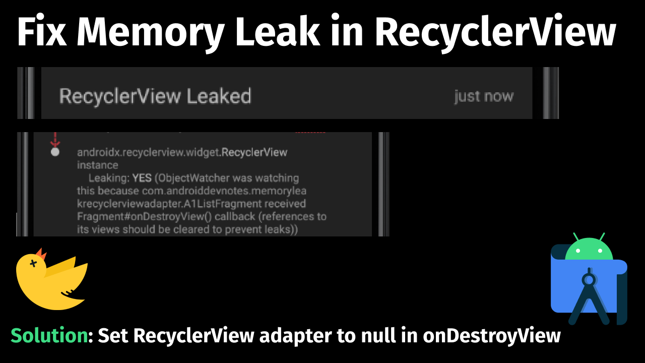 Memory Leak RecyclerView Adapter awesomedevnotes - androiddevnotes youtube thumbnail