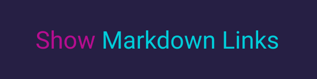 show-markdown-links