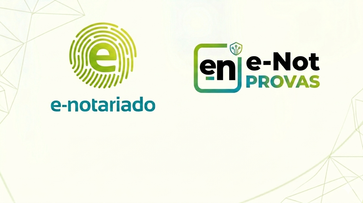 e-Notariado e e-Not Provas: como usar na prática para coletar e autenticar provas digitais