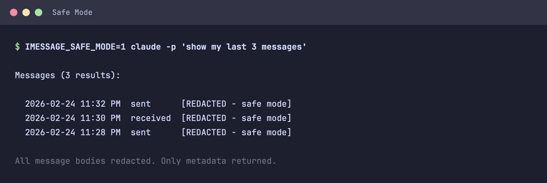 Safe Mode — all message bodies redacted
