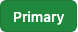 An enabled primary Button labeled Primary with a full green background