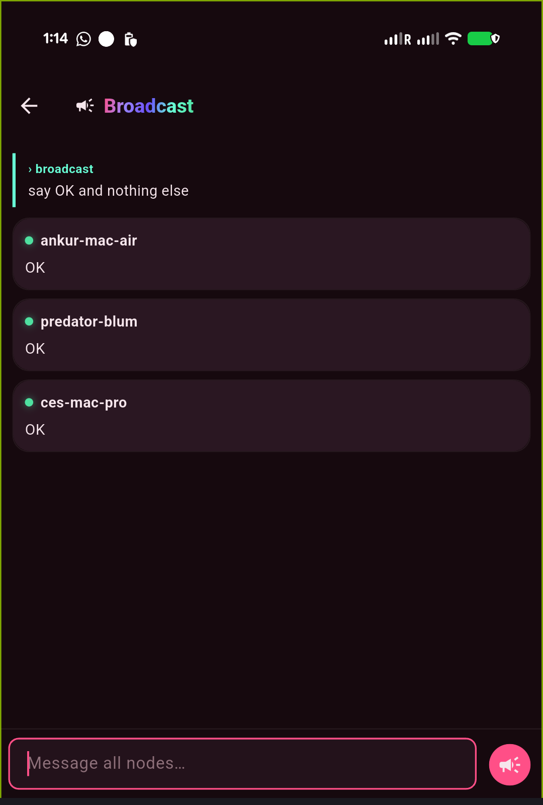 Broadcast — one message fanned to every node, per-node reply cards