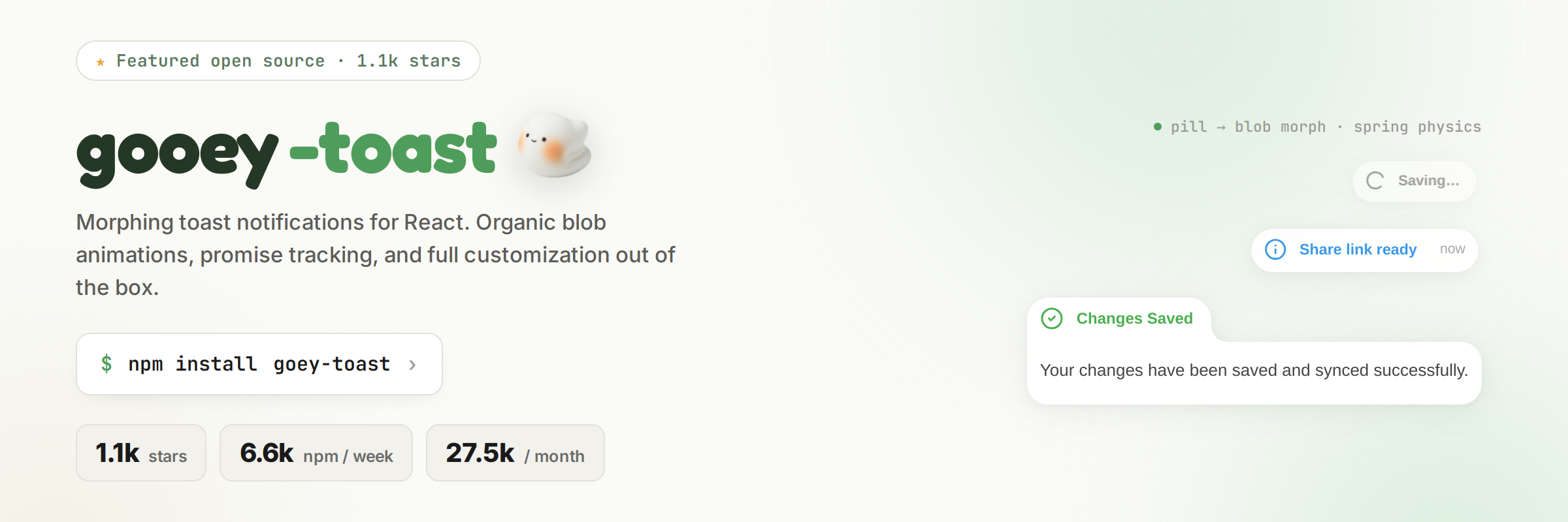 goey-toast — morphing toast notifications for React. Stars and npm downloads update automatically.