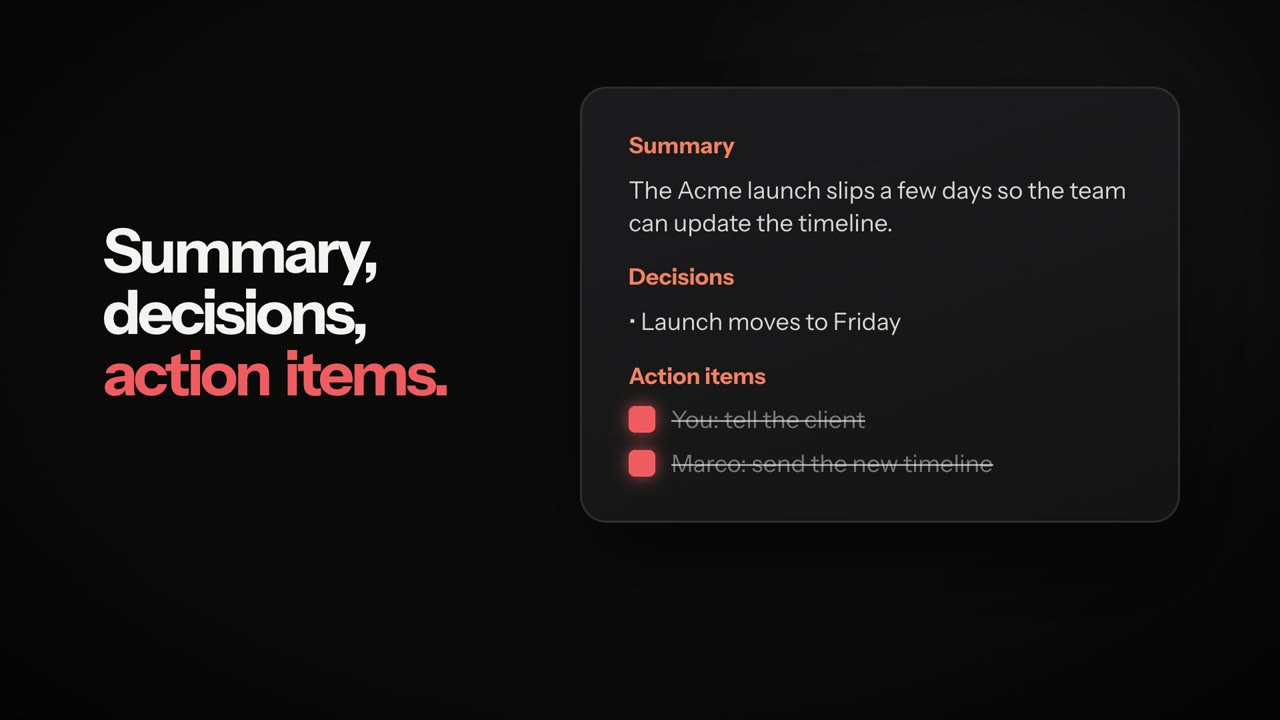 A summary with decisions and checkable action items