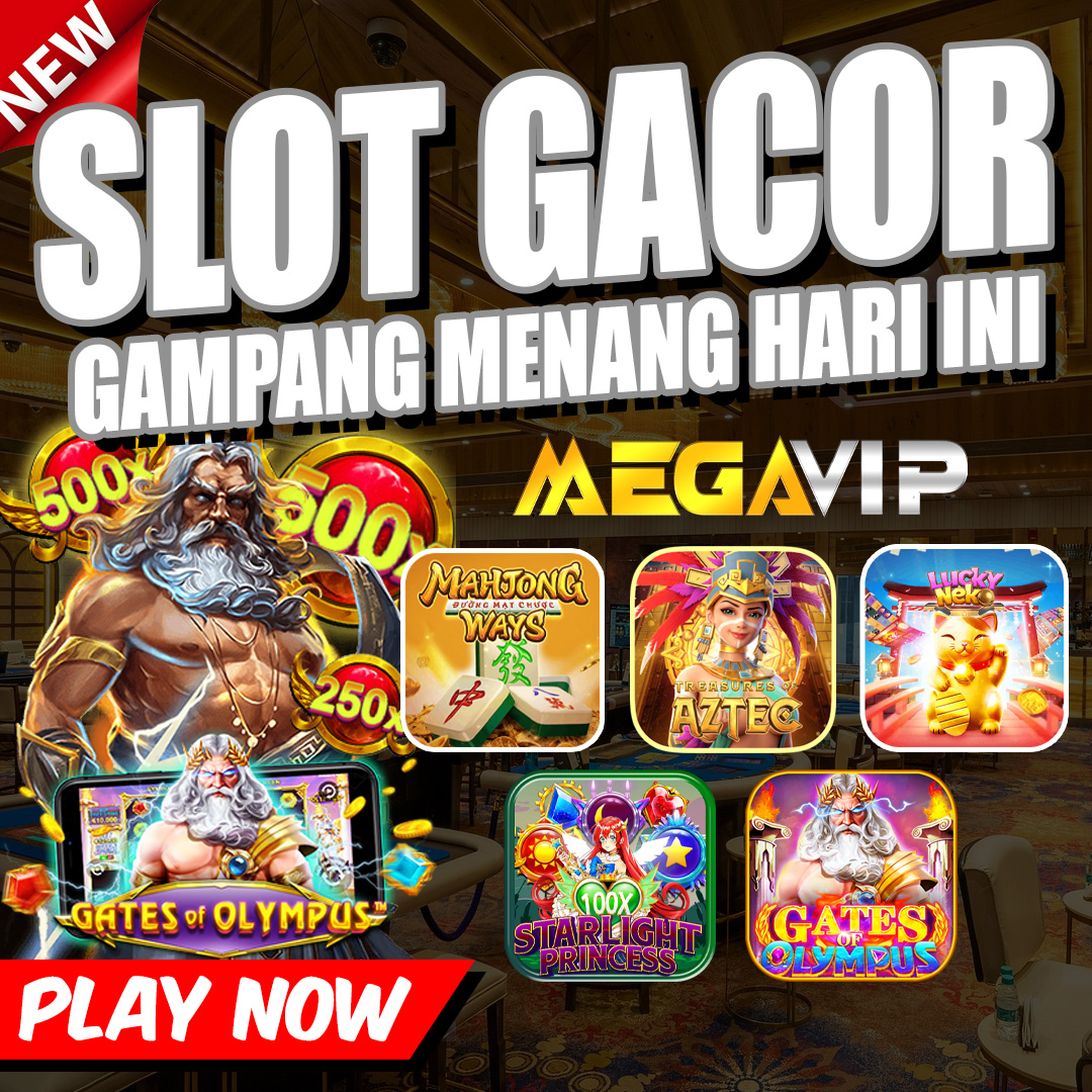 MEGAVIP | Slot Gacor Hari Ini | Situs Slot Gacor Terbaru