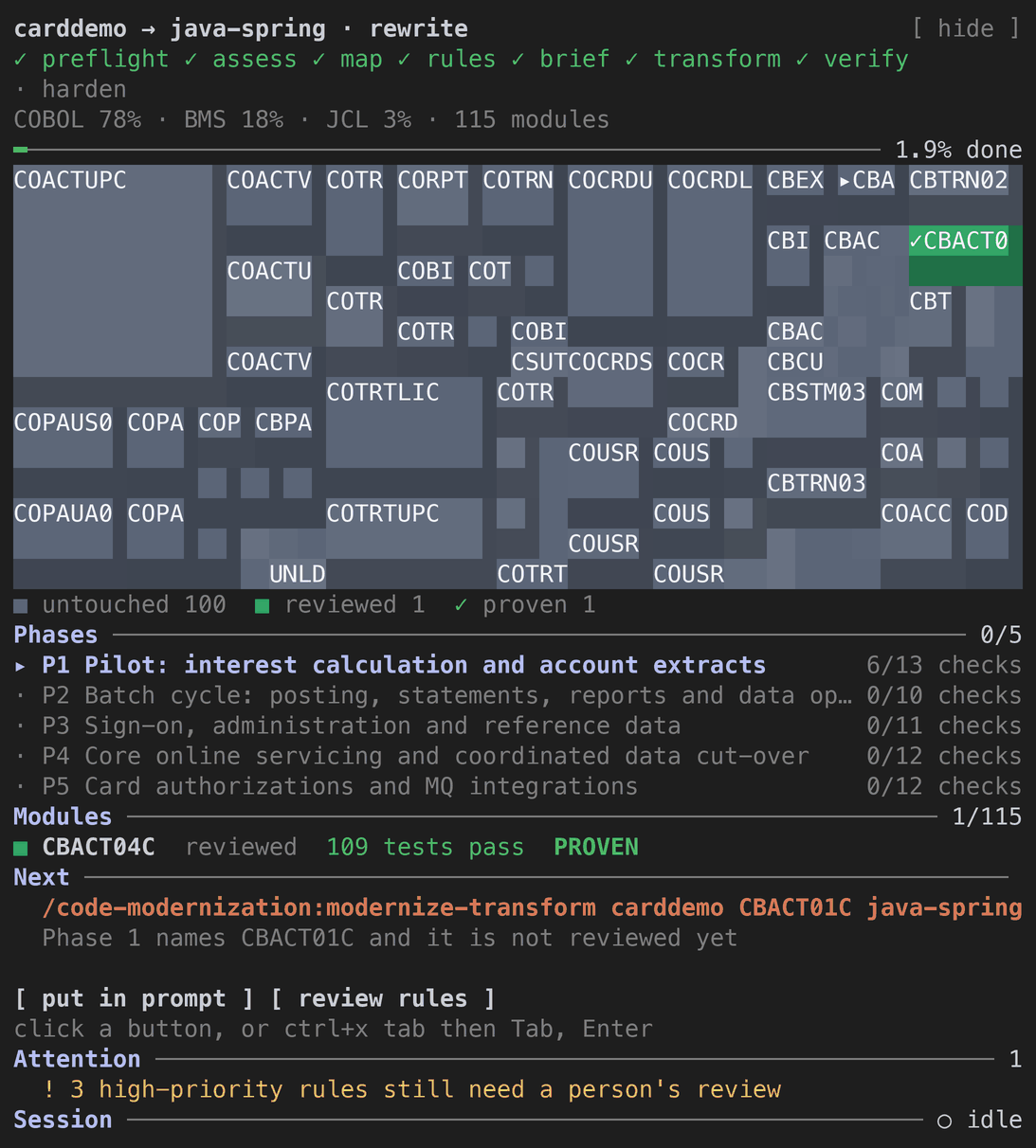 The live pane beside the transcript for a rewrite: the map with one module reviewed, the phases, a module marked proven, the next command, and two items that need attention.