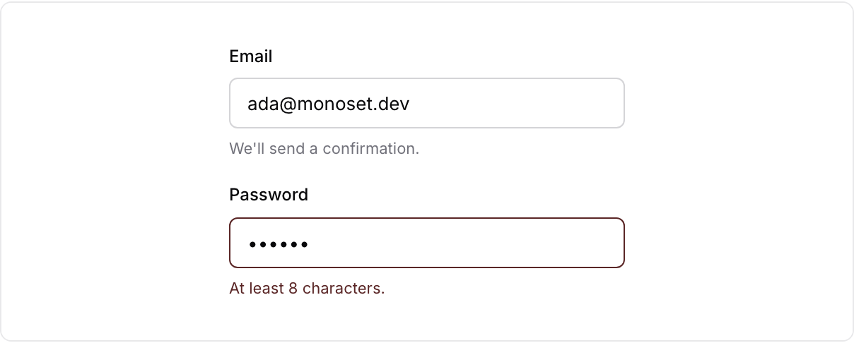 Monoset Field with an email input above a password input showing an error state