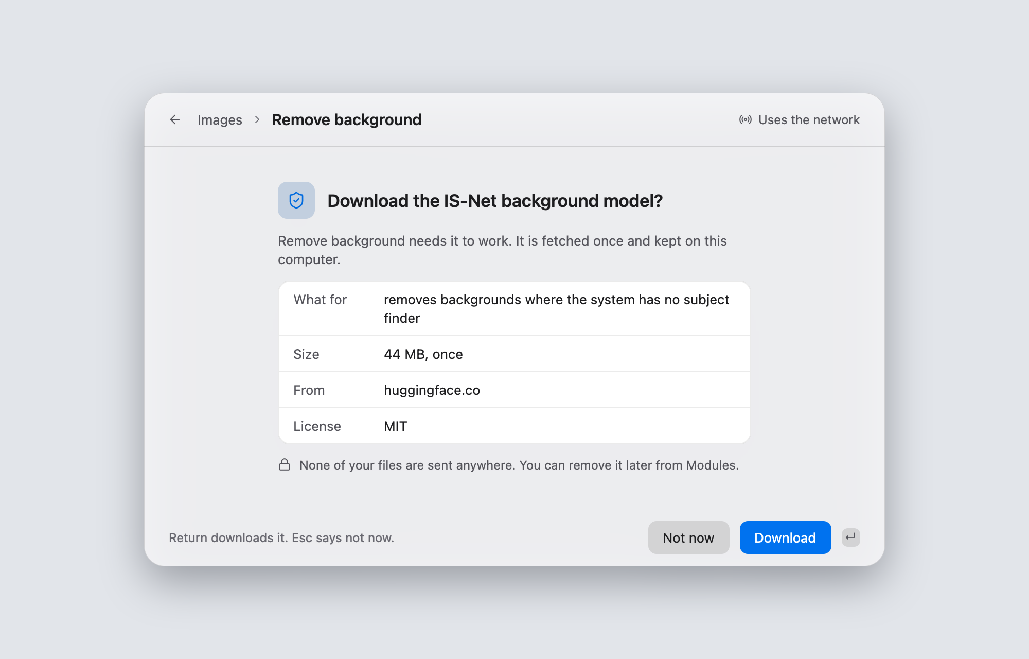 The consent sheet: Download the IS-Net background model? It shows what it is for, 44 MB once, from huggingface.co, MIT license, with Not now and Download buttons.