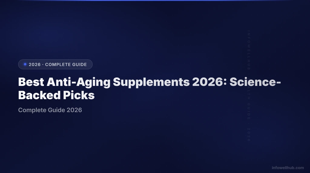 best anti aging supplements 2026 guide 2026