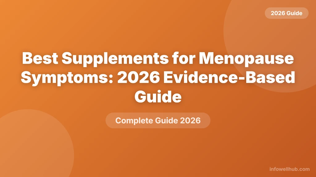 best supplements for menopause symptoms 2026 guide 2026