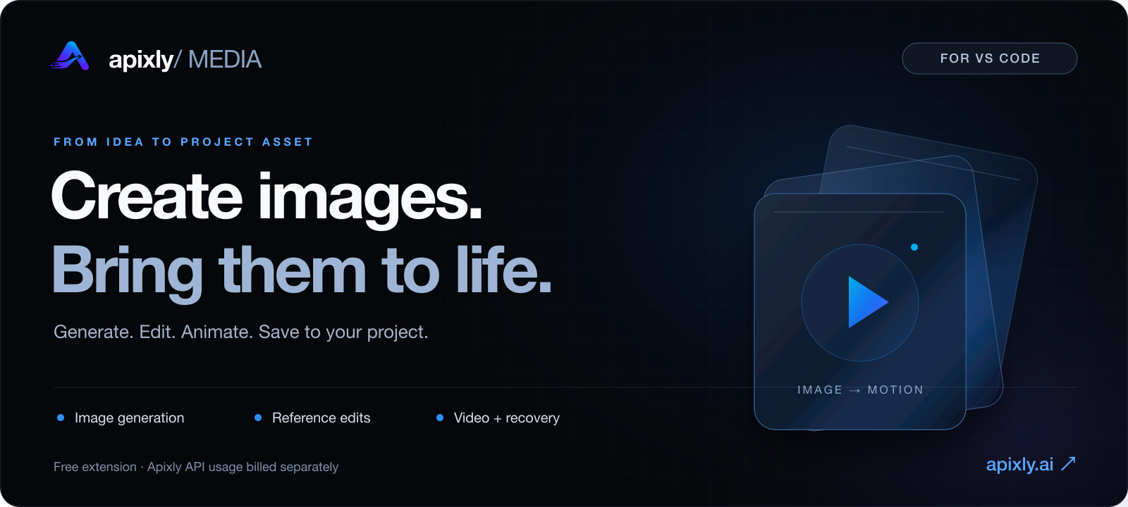 Apixly Media for VS Code: create images, edit with references, generate video, and save assets into your project