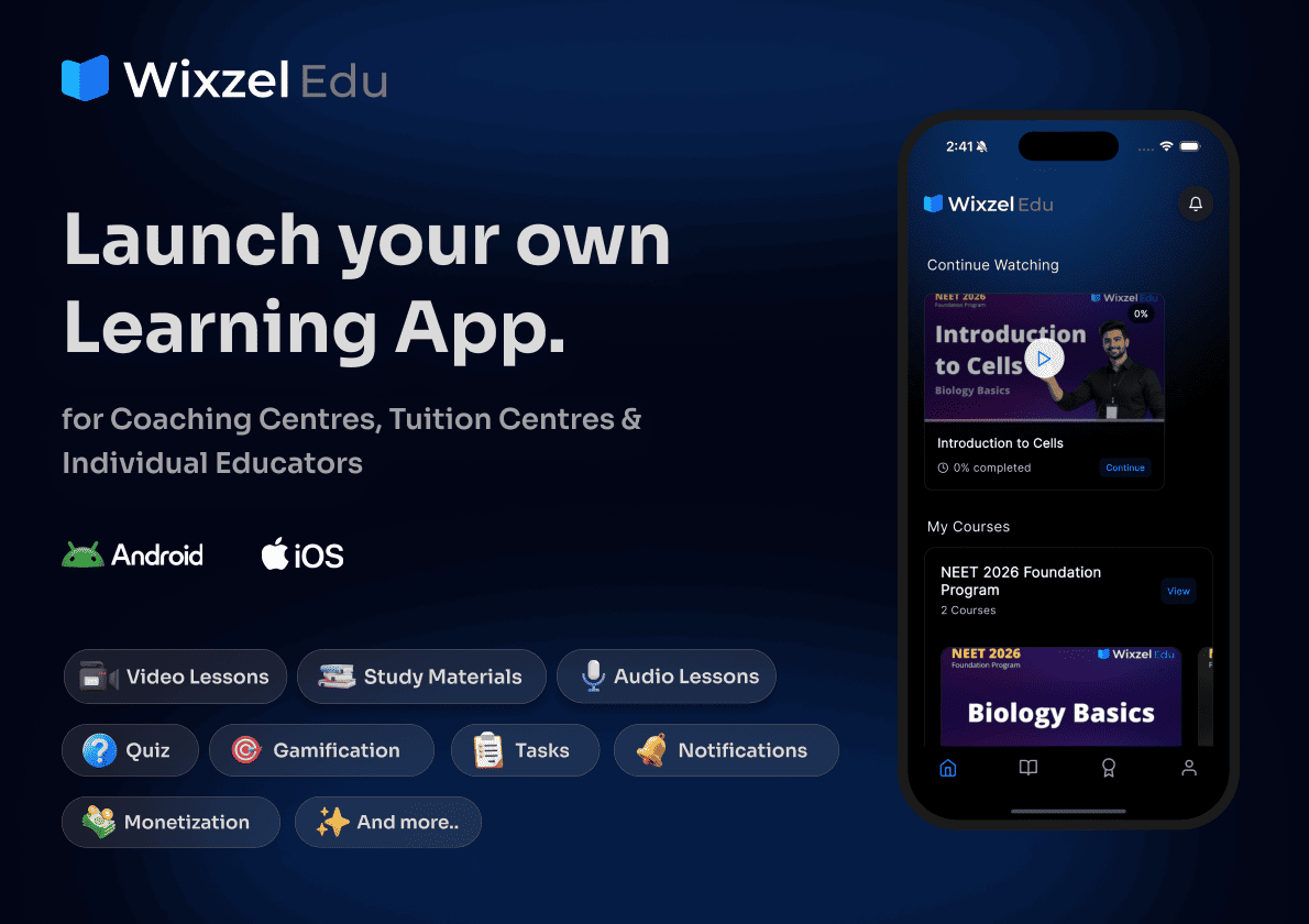 WixzelEdu Mobile App Overview