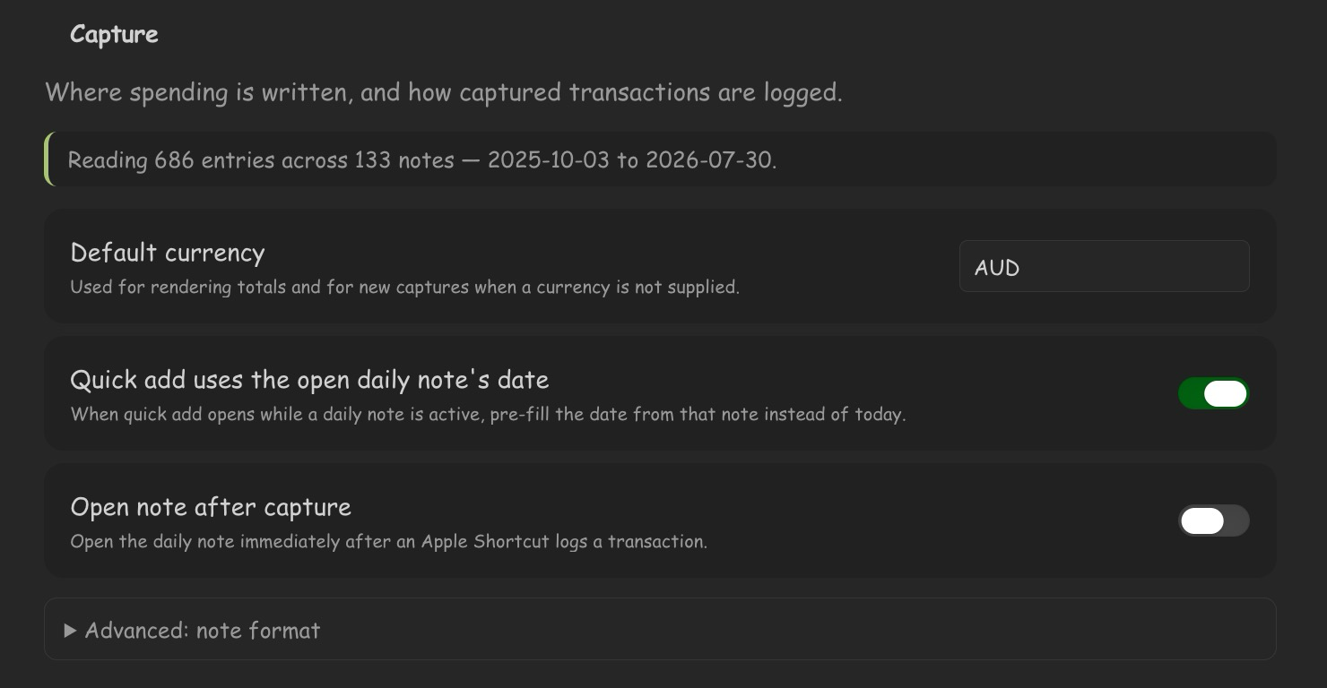 Settings tab: Capture — a status line reading 'Reading 684 entries across 132 notes', the currency and capture toggles, and note-format fields folded into Advanced