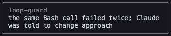 loop-guard's toast after a repeated failure