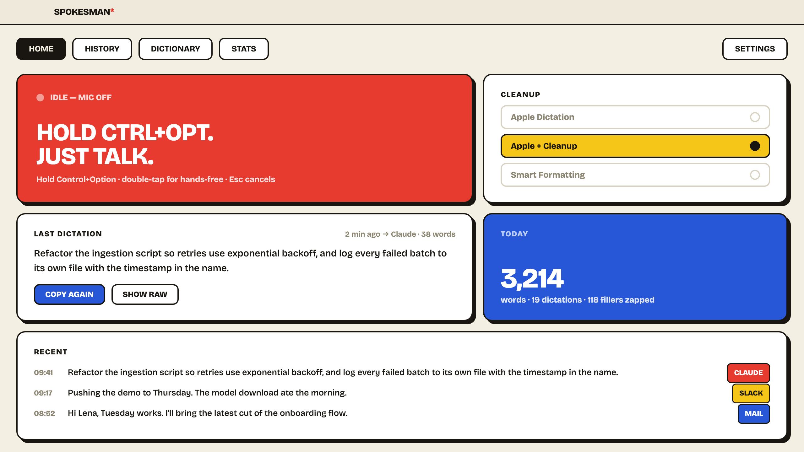 Spokesman dashboard: push-to-talk status, cleanup mode, last dictation and today's word count