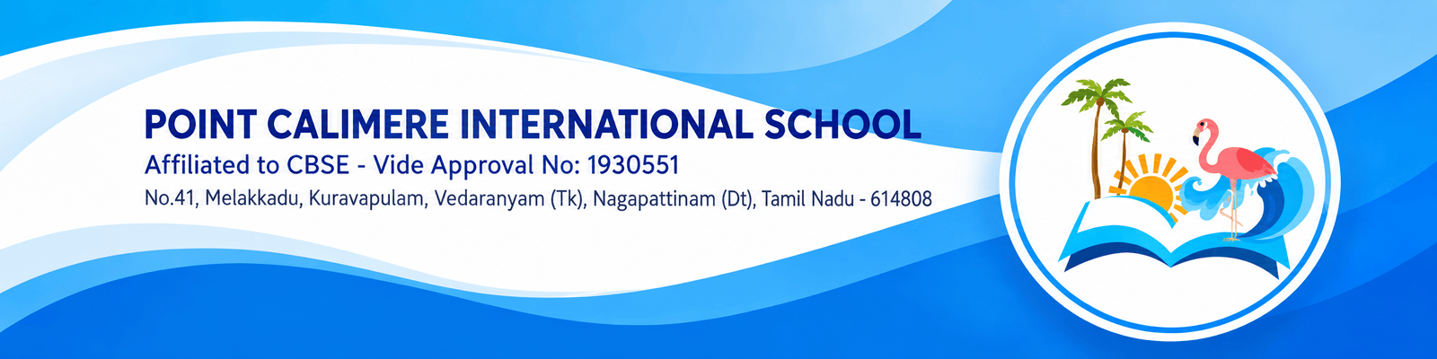 POINT CALIMERE INTERNATIONAL SCHOOL campus