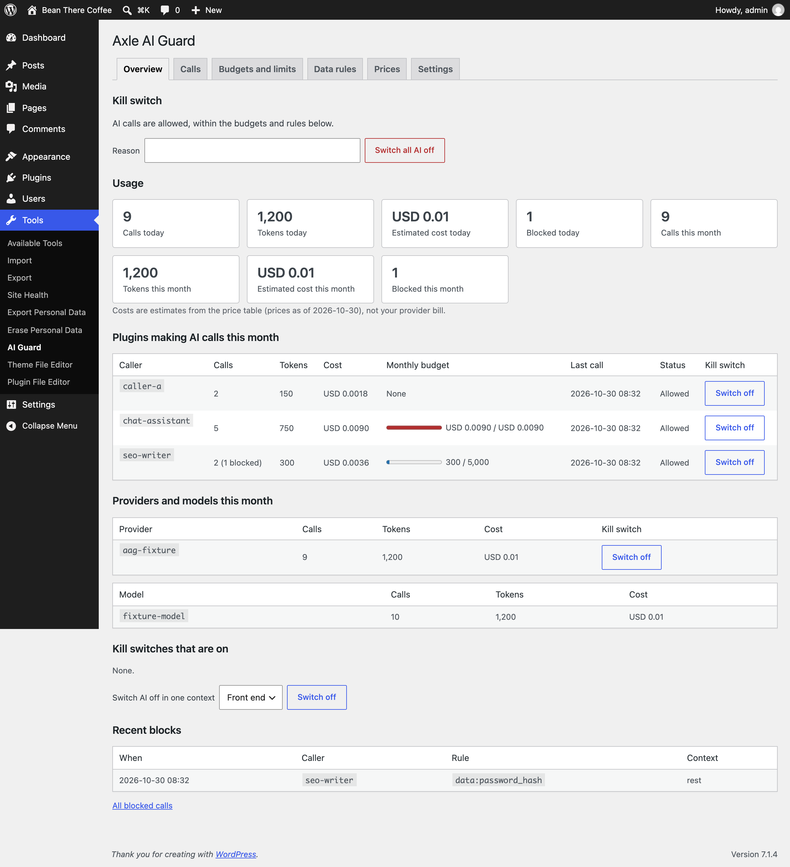 Overview: usage today and this month, each plugin with its budget and kill switch, providers, models and recent blocks