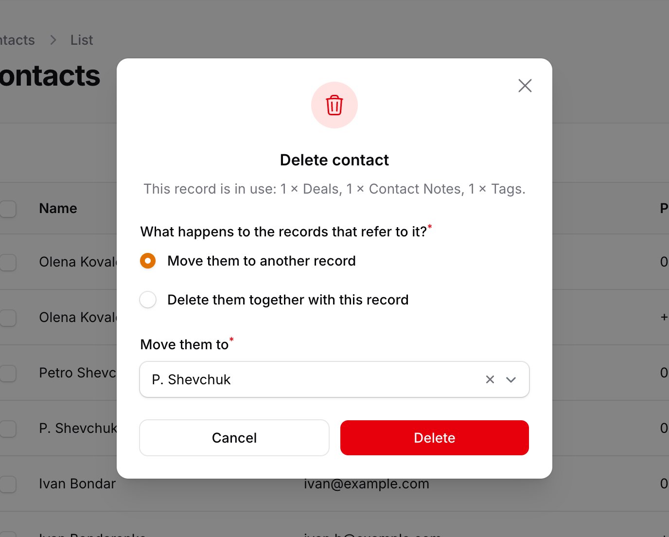 Delete with reassign: move the related records to another record