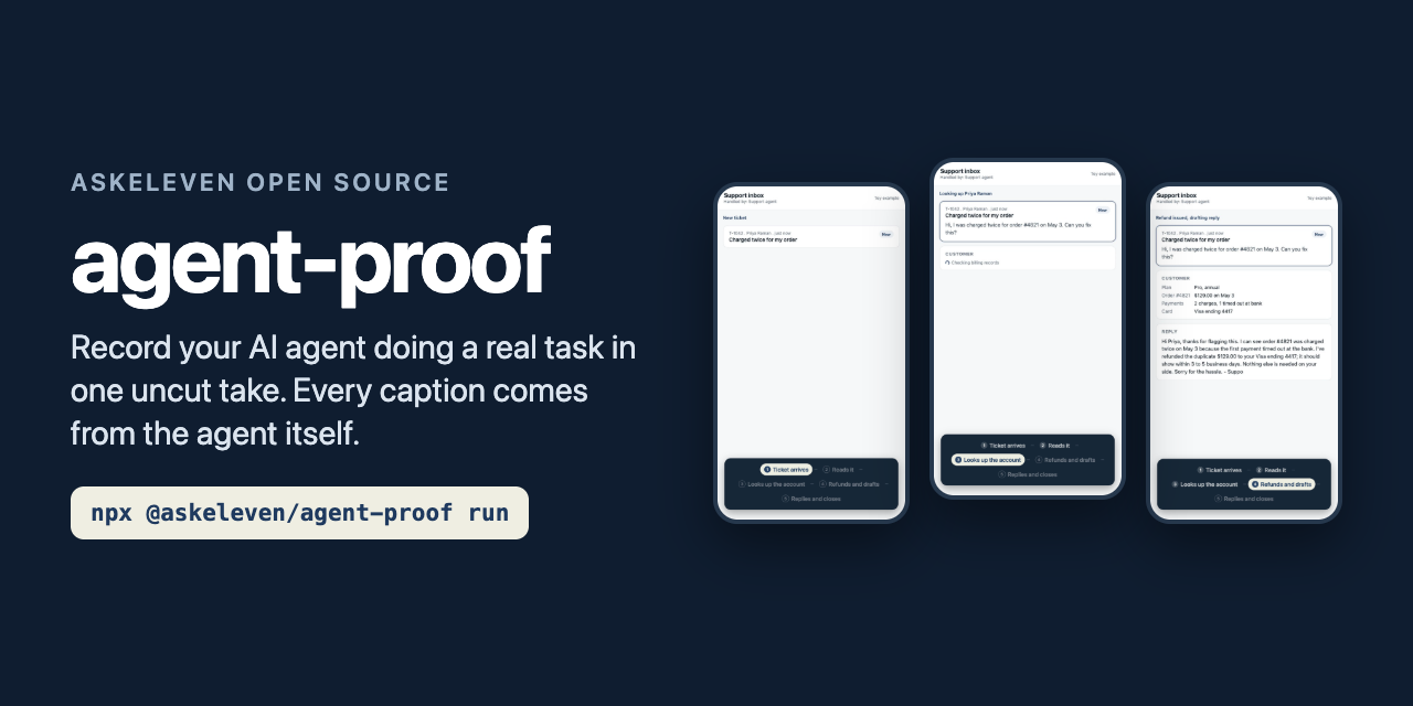 agent-proof: record your AI agent doing a real task in one uncut take