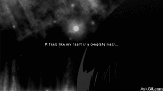 It feels like my heart is a complete mess.