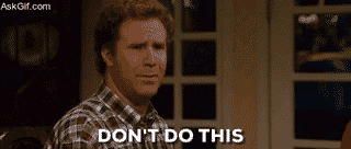 When your friend start roasting you in public.