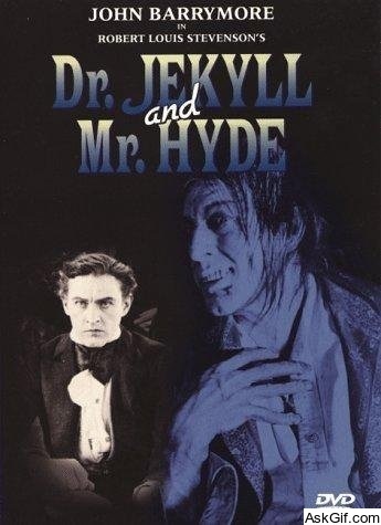 Dr. Jekyll and Mr. Hyde
