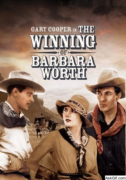 The Winning of Barbara Worth