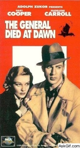 The General Died at Dawn