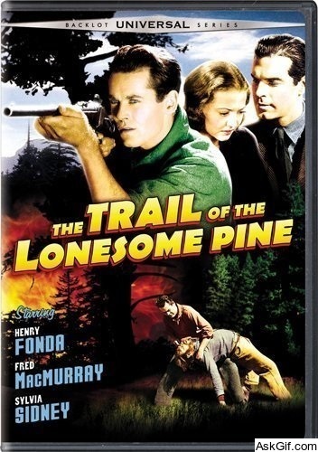 The Trail of the Lonesome Pine