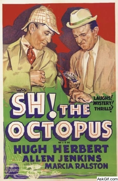 Sh! The Octopus