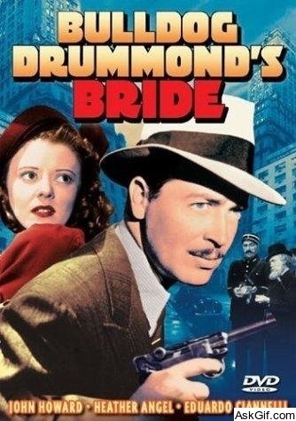 Bulldog Drummond's Bride
