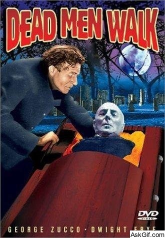 Dead Men Walk