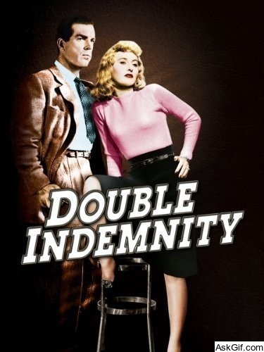 Double Indemnity