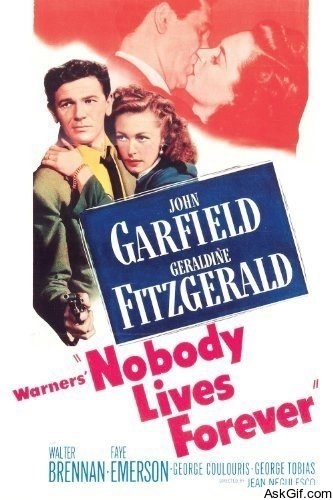 Nobody Lives Forever