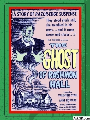 The Ghost of Rashmon Hall